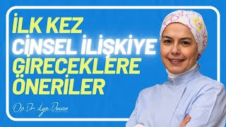 İlk Kez İlişkiye Gireceklere Öneriler [upl. by Nickola]