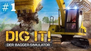 DIG IT DER BAGGER SIMULATOR 001  Mens Paradies ★Lets Play Dig it Baggersimulator Deutsch HD [upl. by Daniela644]