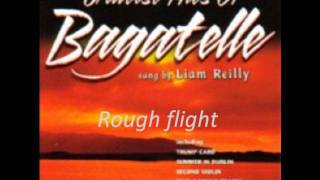 Bagatelle Rough Flight [upl. by Pren]