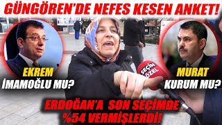 İmamoğlu mu Yoksa Adaylığı Kesinleşen Murat Kurum mu AKPli Güngörende ŞOK Seçim Anketi [upl. by Bonine]