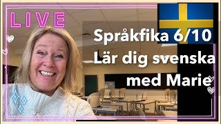 Språkfika 61024 om glädje sorg och vardag Lär dig svenska svenskamedmarie [upl. by Adnarram]