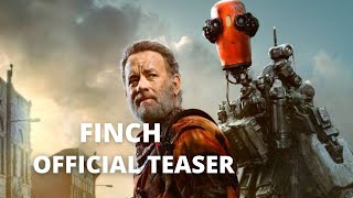 FINCH Official Teaser Trailer New 2021 Tom Hanks SciFi Movie [upl. by Secrest861]