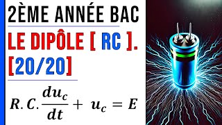 Le dipôle RC Exercice 18 Électricité 2eme année bac [upl. by Sillad964]