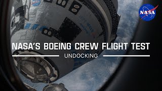 NASA’s Boeing Crew Flight Test Undocking [upl. by Eivi]