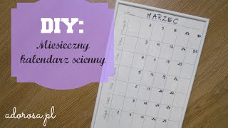 DIY Miesięczny kalendarz ścienny  DIY Wall Monthly Calendar [upl. by Eniala]