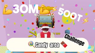 30M strength amp 500T energy in candy area In strongman simulator Roblox [upl. by Nohsram25]