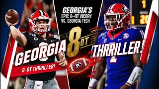 Epic 8 Overtime Thriller Georgia vs Georgia Tech [upl. by Leesen]