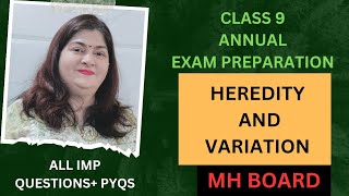 class 9science 2important questions class 9All PYQS from Heredity and Variation 🔥 MH board [upl. by Elrae]