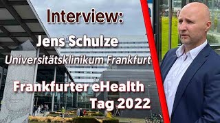 Frankfurter eHealth Tag Jens Schulze CIO Universitätsklinikum Frankfurt [upl. by Queston564]