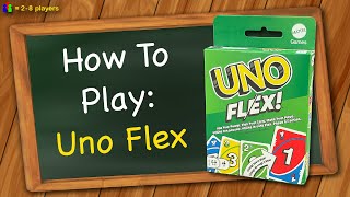 How to play Uno Flex [upl. by Neroc]