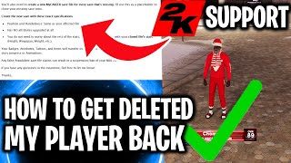 HOW TO GET YOUR DELETED MY PLAYER BACK IN 1 HOUR LIVE CHAT WITH 2K SUPPORT NBA 2K22 NEXTOLD GEN [upl. by Yursa]