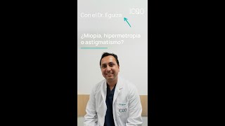 Diferencia entre miopía hipermetropía y astigmatismo  El 👨‍⚕️ Dr Eguiza responde [upl. by Zakarias752]