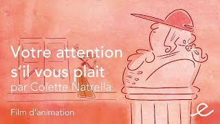 VOTRE ATTENTION SIL VOUS PLAIT Trailer  Colette Natrella [upl. by Sulohcin]