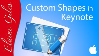 Create Custom Shapes in Keynote Tutorial [upl. by Burgess]