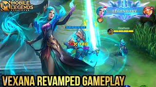 Vexana Revamped Gameplay  Mobile Legends Bang Bang [upl. by Loesceke829]