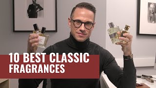 Top 10 Best CLASSIC Mens Fragrances  Most Complimented Fragrances [upl. by Anomis98]