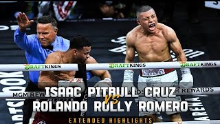 Isaac Cruz vs Rolly Romero  HIGHLIGHTS  Extended [upl. by Easton]