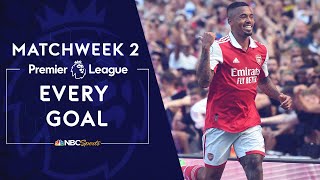 Every Premier League goal from Matchweek 2 202223  NBC Sports [upl. by Fishbein686]