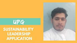 UPG Sustainability Leadership Program Application Video [upl. by Malinin56]