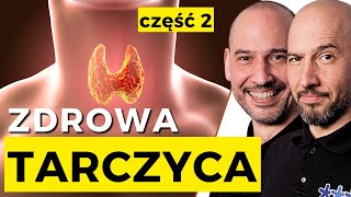 Wylecz tarczycę  jedz te produkty [upl. by Edyaj489]