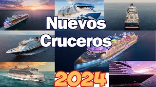 Los nuevos 7 cruceros que debutarán en 2024 los más esperados en la decada [upl. by Neerod]