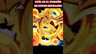 CUÁL ES EL TAMAÑO DE SUPER SHENLONG dragonball teoriasdragonball anime [upl. by Natsirc]