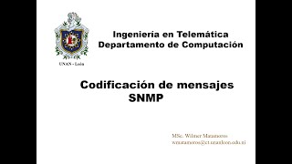 Gestión de red Codificación de Mensajes SNMP Reglas de codificación BER [upl. by Osnohpla90]