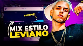 COMO FAZER UMA MIXAGEM ESTILO LEVIANO  MIXAGEM DE VOZ [upl. by Cyndi514]