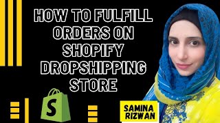 How to Fulfill orders at Shopify DropShipping Store shorts [upl. by Nethsa82]