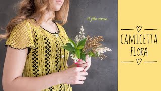 CAMICETTA UNCINETTO quotFLORAquot  BLUSA CROCHE quotFLORAquot [upl. by Nofets]