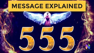 555 Angel Number  DYNAMITE Your Life  Message EXPLAINED [upl. by Ttennaj]