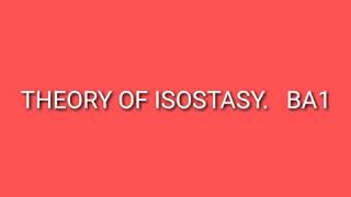 THEORY OF ISOSTASY [upl. by Enetsuj794]