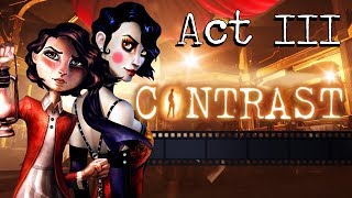 CONTRAST Gameplay Walkthrough  Act III All Collectibles Luminaries Achievements  Trophies [upl. by Kcid651]