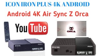 ICON IRON PLUS 4K  Android 4K Air sync Z Complete Details [upl. by Bouldon]