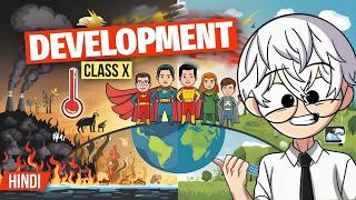 Development class 10 economics full chapter Animation  Class 10 economics chapter 1 One shot [upl. by Carolin263]