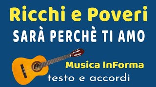 Ricchi e Poveri  SARA PERCHE TI AMO  accordi e testo [upl. by Ybroc]