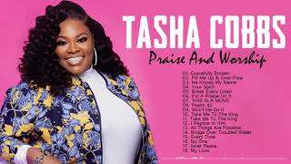 Tasha Cobbs  Top Gospel Music Praise And Worship [upl. by Enrobialc147]