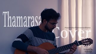 THAMARASA  තමරසා Cover by NAYANAKA PREMAWARDHANA [upl. by Eittam837]