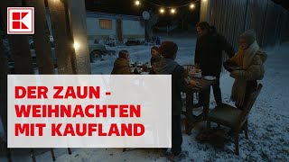 Der Zaun  Kaufland [upl. by Luanne643]