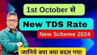 New TDS Rate from 1st October 2024  Income Tax Scheme 2024 [upl. by Damalas]