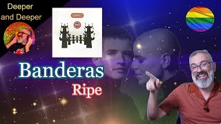 DEEPER AND DEEPER Ripe de Banderas [upl. by Hermie]