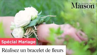 Spécial Mariage  réalisez un bracelet de fleurs [upl. by Drehcir]