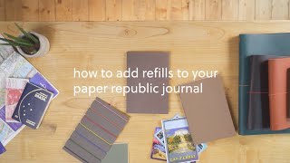 how to add refills to your paper republic journal [upl. by Ahgiela]