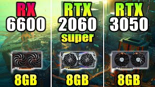 RX 6600 vs RTX 2060 Super vs RTX 3050  25 Games  FSRDLSS Benchmarks [upl. by Atikahs910]