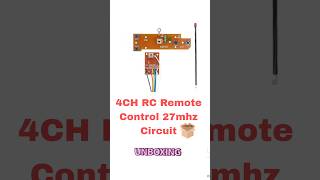 4CH Remote Control Transmitter Receiver Circuit Unboxing  shorts dye [upl. by Yattirb765]