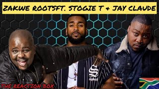 Zakwe  Roots feat Stogie T amp Jay Claude Reaction 🔥🔥🔥🎤🇿🇦 [upl. by Mowbray]