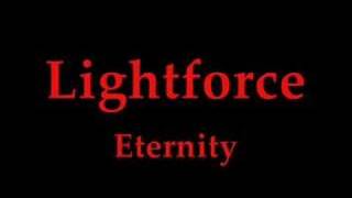 Lightforce  Eternity [upl. by Milinda]