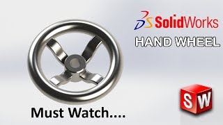 Solidworks Basic Tutorial 39  Hand Wheel Modeling in Just 4 Minute  In Solidworks [upl. by Llehcram536]