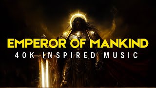 BLACKCELL  THE EMPEROR OF MANKIND  40K MUSIC [upl. by Murage]