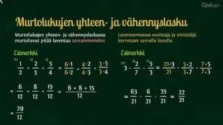 MAB1 Murtoluvut sekä murtolukujen yhteen ja vähennyslasku [upl. by Veats]